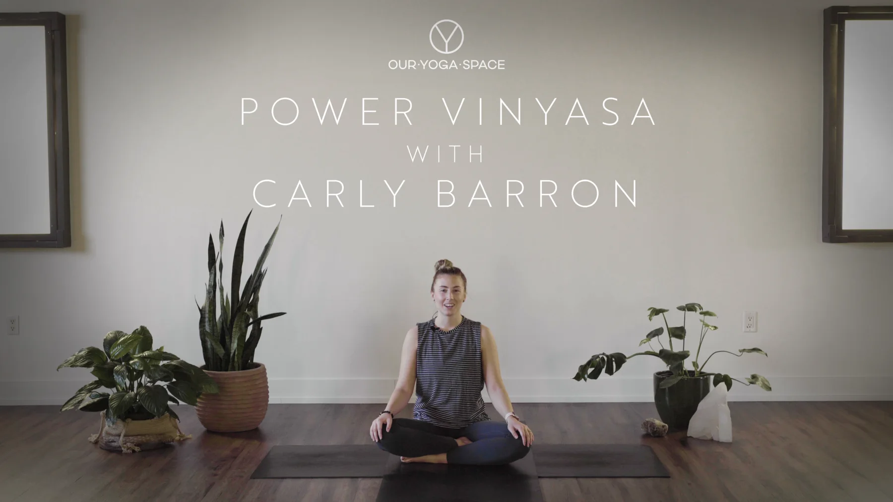 Our Yoga Space Power Vinyasa thumbnail with Carly Barron.